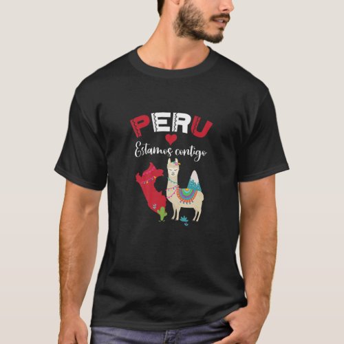 Peru Gift For Peruvian Peru Love Estamos Contigo T_Shirt