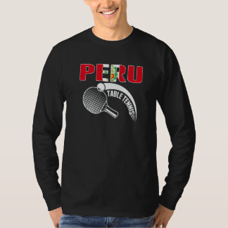 Peru Table Tennis Support Peruvian Ping Pong Tea T-Shirt