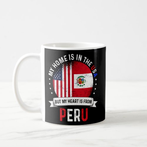 Peruvian American Patriot Heart Is From Peru Flag Coffee Mug