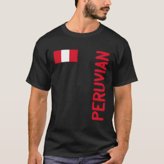 Peruvian Flag And Peru Roots T-Shirt