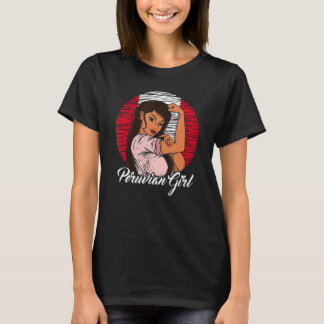 Peruvian Flag Peru Peruvian Girl T-Shirt