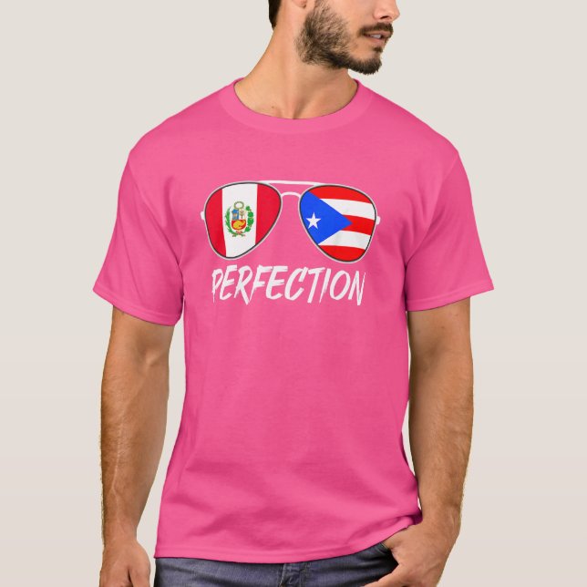 Peruvian Plus Puerto Rican Perfection Sunglasses F T-Shirt (Front)