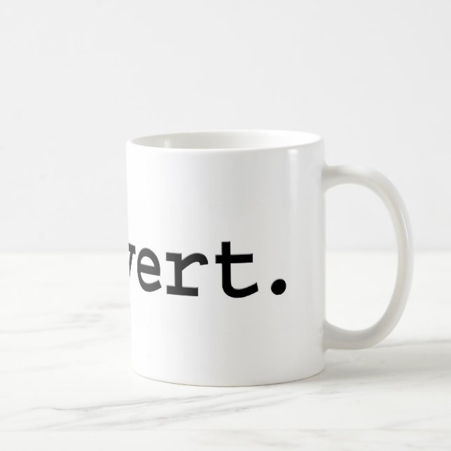 pervert. coffee mug (Right)