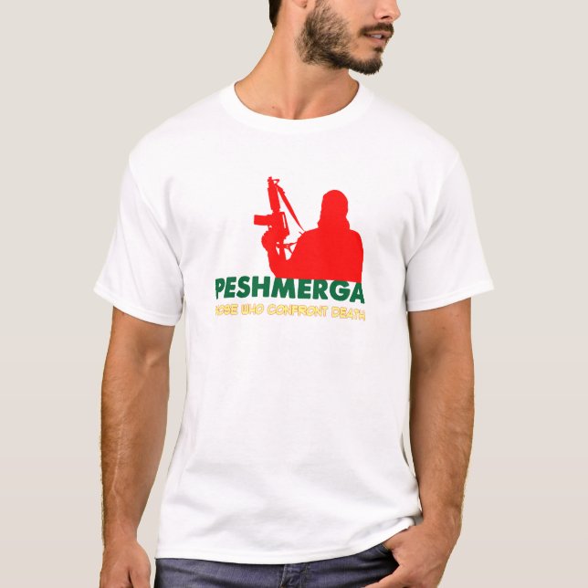 PESHMERHA - THOSE WHO CONFRONT DEATH T-Shirt (Front)