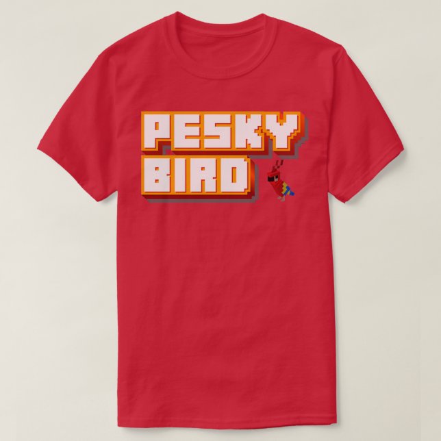 Pesky Bird T-Shirt (Design Front)