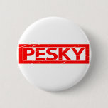 Pesky Stamp Button
