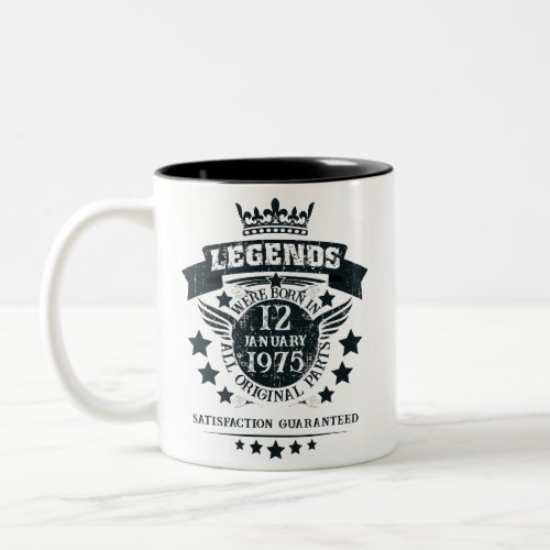 Pesonalized Legends Were Born in Date Month Year Two_Tone Coffee Mug