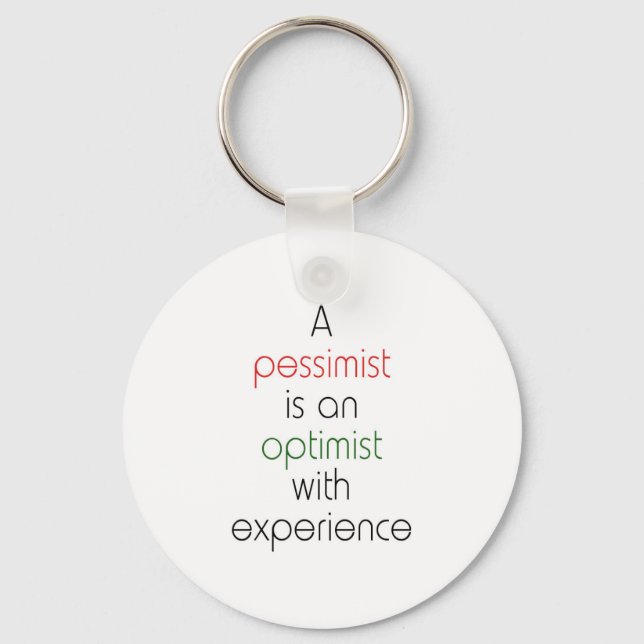 pessimist optimist keychain (Front)