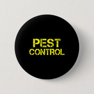 Pest Control Exterminator Halloween costume  Button