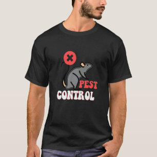 Pest Control Technician For Exterminator Specialis T-Shirt