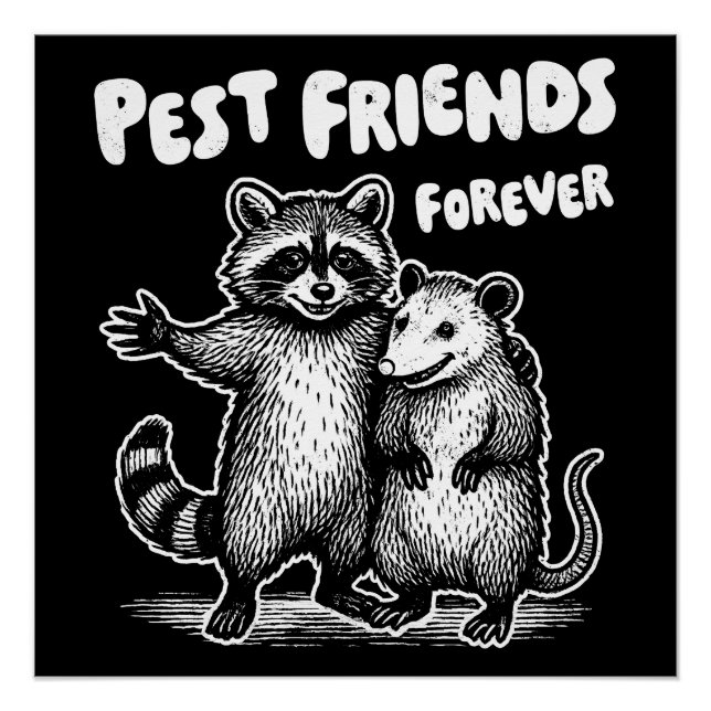 Pest Friends Forever White Print Poster (Front)