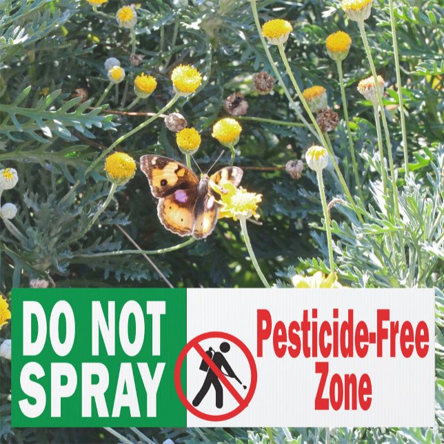 Pesticide-Free Zone Do not Spray Sign (Creator Uploaded)