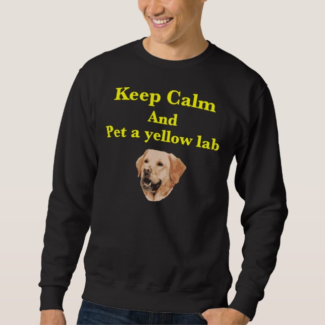 Pet A Yellow Lab 2 Sweatshirt (Front)
