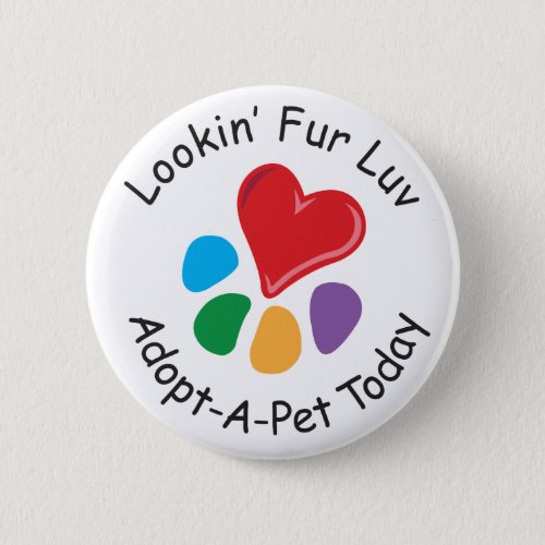 Pet Adoption_Heart_Paw_Lookin Fur Luv Button