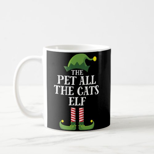Pet All The Cats Elf Matching Family Group Christm Coffee Mug