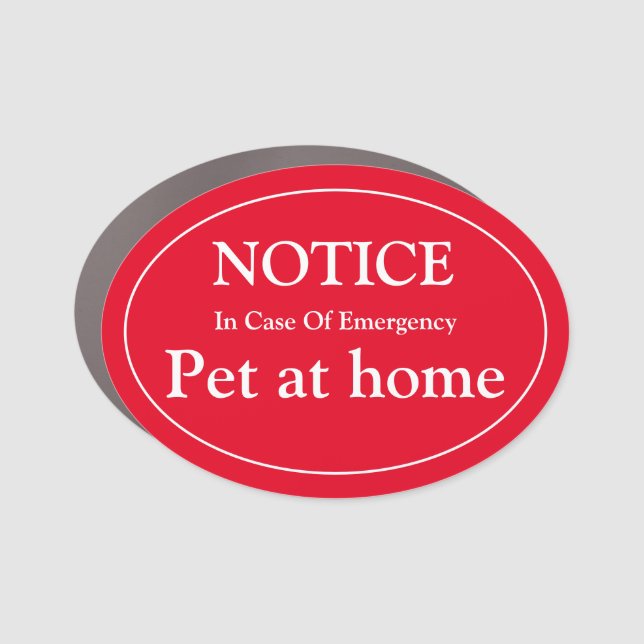  Pet At Home  Car Magnet (Front)