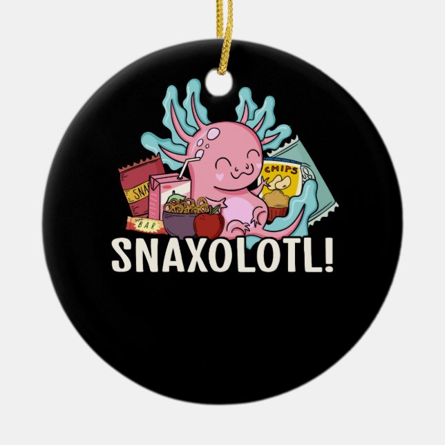 Pet Axolotl Snaxolotl Cute Snacks Paleontologist K Ceramic Ornament (Front)