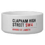 clapham high street  Pet Bowls