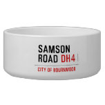 SAMSON  ROAD  Pet Bowls