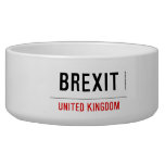 Brexit  Pet Bowls