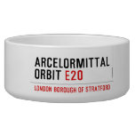 ArcelorMittal  Orbit  Pet Bowls