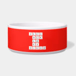 KEEP
 CALM
 AND
 DO
 SCIENCE  Pet Bowls