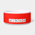 
 SCIENCE  Pet Bowls