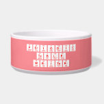Periodic
 Table
 Writer  Pet Bowls