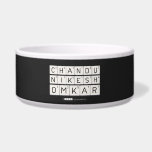 chandu 
 Nikesh
 omkar  Pet Bowls