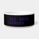  all base  caproek  Pet Bowls