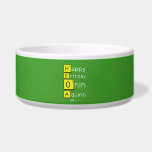 Happy
 Birthday
 Onin
 Aquino  Pet Bowls