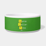 Game
 Letter
 Tiles  Pet Bowls