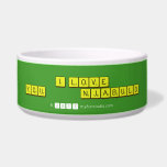 I LOVE YOU           NJABULO  Pet Bowls