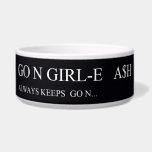 Go N GIRL-E   A$H  Pet Bowls
