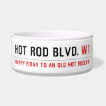 Hot Rod Blvd.  Pet Bowls