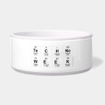 Techno
 Week  Pet Bowls