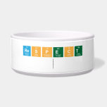 Respect
   Pet Bowls