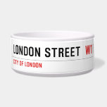 London street   Pet Bowls