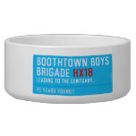 boothtown boys  brigade  Pet Bowls