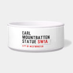 earl mountbatten statue  Pet Bowls