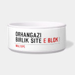 ORHANGAZI BIRLIK SITE  Pet Bowls