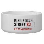 king Rocchi Street  Pet Bowls