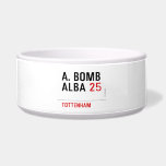 A. BOMB ALBA  Pet Bowls
