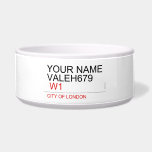 Your Name Valeh679    Pet Bowls
