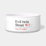 Evil twin Street  Pet Bowls
