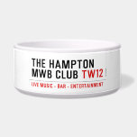 the Hampton  MWB Club  Pet Bowls