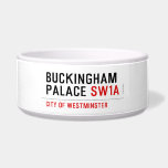 BUCKINGHAM PALACE  Pet Bowls
