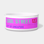 Cool street  Pet Bowls