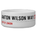 Anton Wilson Way  Pet Bowls