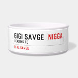 GiGi savge   Pet Bowls